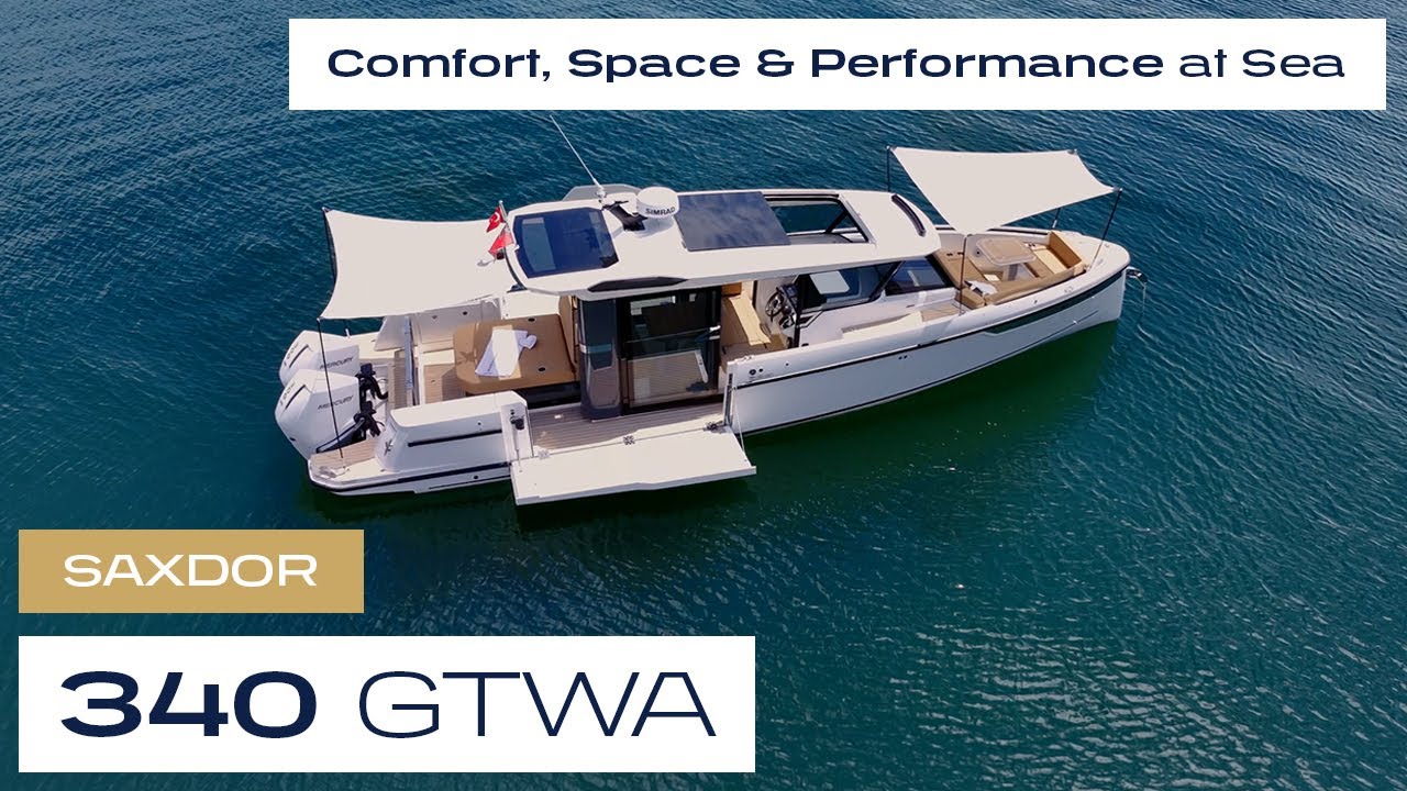 SAXDOR 340 GTWA | Comfort, Space & Performance at Sea