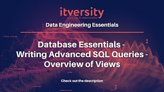 Database Essentials - Writing Advanced SQL Queries - Overview of Views Wealth