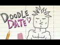 MY SEXIEST DREAM DATE | Doodle Date