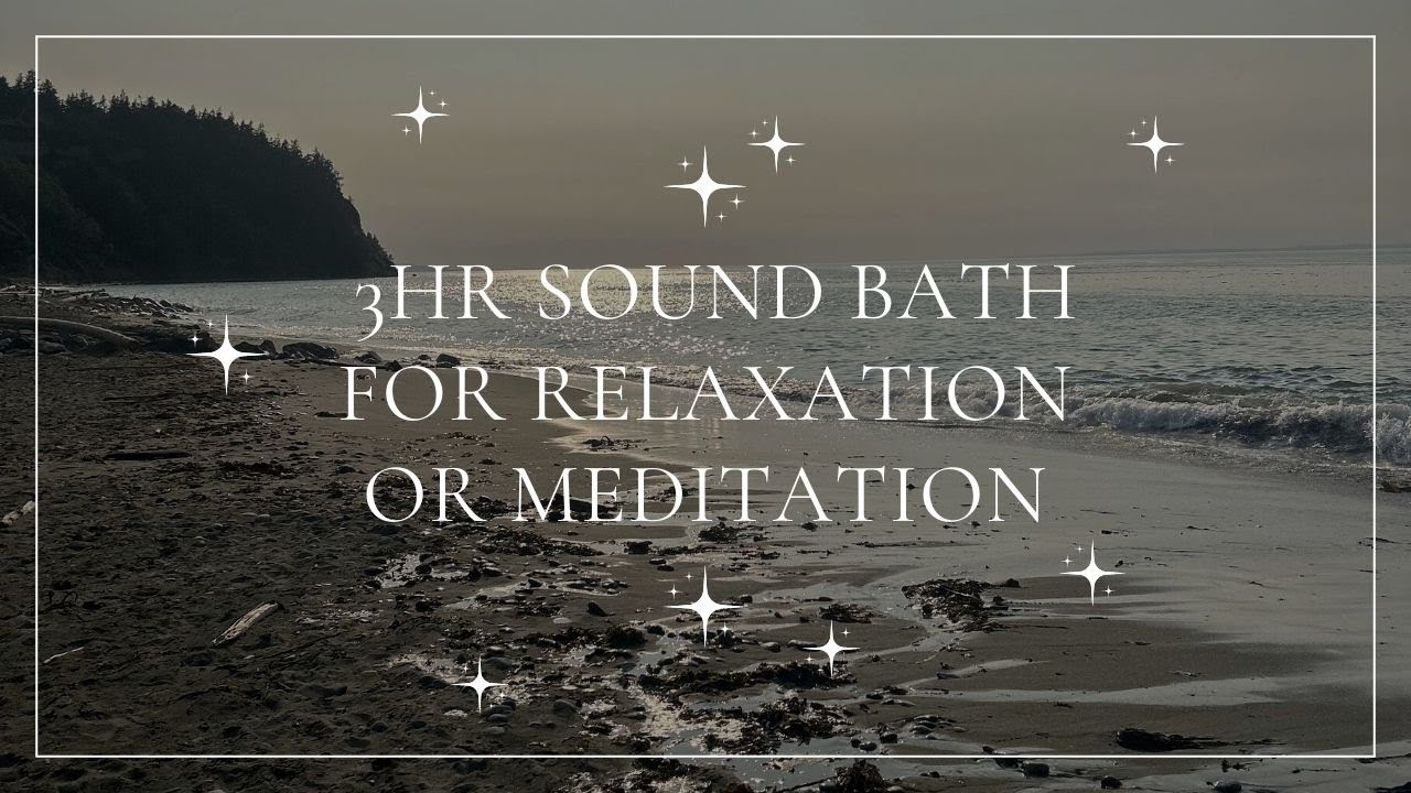 3 Hour Sound Bath | Singing Bowl and Ocean Sounds | Sound Healing ...