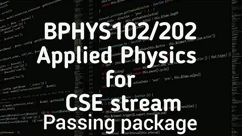 Applied physics for CSE stream vtu passing package| 1st year #physics #engineering #vtu #vtuber