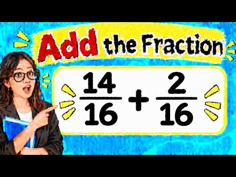 Add fractions l 14/16+2/16 l Add like Fractions