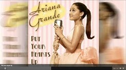 Put Your Hearts Up by Ariana Grande ~ WORLD PREMIERE  - Durasi: 3:45. 