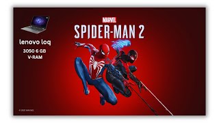 Can Lenovo LOQ Run These Games? | i5 12th Gen RTX 3050 | SPIDER MAN 2 I #video screenshot 1