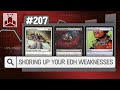 Shoring up your edh weaknesses  edhrecast 207