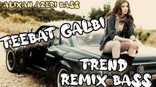 Azeri Bass-Teebat Galbi Arabic Remix (Remix Bass Teebat Galbi 2023) Resimi