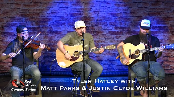 Tyler Hatley featuring Justin Clyde Williams & Mat...