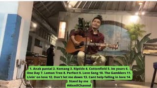 Akmil Live Solo Acoustic Cover #7 🎤🎸🎶 #akmilchannel by Akmil Channel 31 views 7 months ago 1 hour, 4 minutes