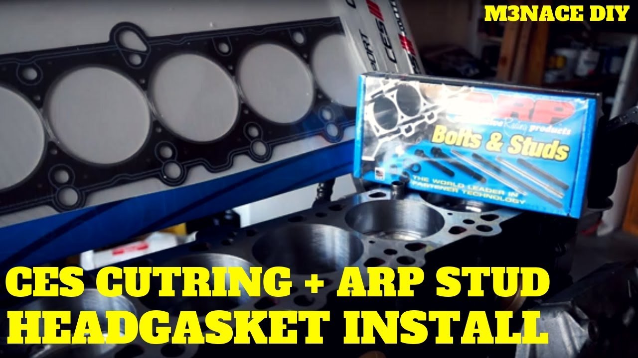 M52/M50 CES Cutring Headgasket Install DIY