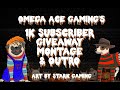 Omega ace gamings 1k subscriber giveaway montage  outro