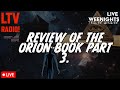 🔴LIVE - THE ORION BOOK REVIEW PART 3.