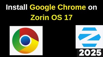 Boost Your Zorin OS 17.3 Performance with This Chrome Installation Guide! | 2025 Updated