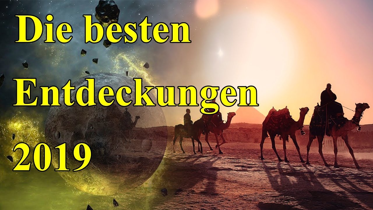 ⁣Die 6 Spannendsten ENTDECKUNGEN 2019