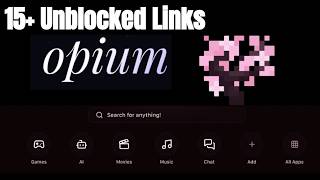 15 Unb1ocked Opium & Cherri Links for School Chromebook Gaming, Browsing, etc. screenshot 2