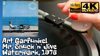 Art Garfunkel - Mr. Shuck &#39;n&#39; Jive (Watermark), 1978, Vinyl video 4K, 24bit/96kHz