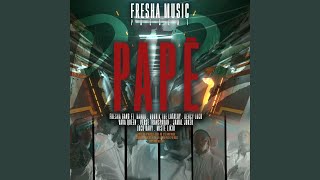 Papè (feat. Bando, Mistè Likid, Verse Transparan, Bourik The Latalay, Kency Loco, Loco Dahy,...