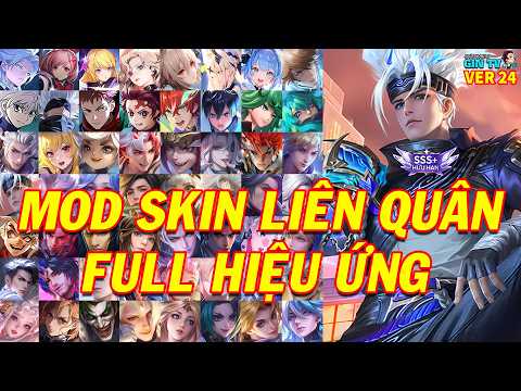 Hướng Dẫn MOD Skin Liên Quân Full Hiệu Ứng Mới Nhất Mùa 6 S26 Phiên Bản Lễ Hội 5vs5 - Ver 24