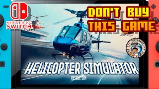 𝐃𝐎𝐍'𝐓 𝐁𝐔𝐘 𝐓𝐇𝐈𝐒 𝐆𝐀𝐌𝐄 - Helicopter Simulator : RESCUE SIM - (Nintendo Switch) - Framerate & Gameplay screenshot 5