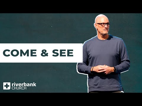 Come and See | Awakening (Week 5) | Chris Goeppner