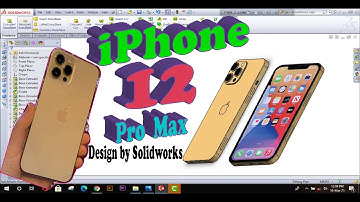 iPhone 12 Pro Max 3D Model Designed by Solidworks || Solidworks Bangla Tutorials || Peak Point  ||