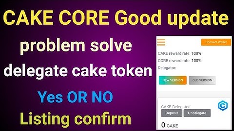 cake core new update today |Cake core new update |Cake core convertion |Cakecore listing