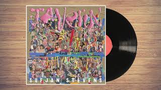 Sufjan Stevens - Shit Talk