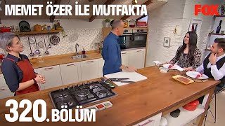 Memet Özer Ile Mutfakta 320 Bölüm - Kadir Ezildi Ve Yasemin Sakallıoğlu