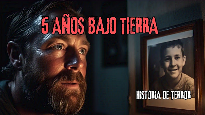 5 AÑOS BAJO TIERRA #historiadeterror #relatodeterror #terrorrealista