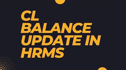 CL Balance Update in HRMS