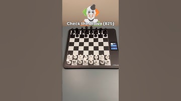 Check the Clown rated 825 + ChessUp 2