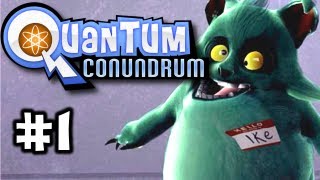 Quantum Conundrum Ep. 1 - Getting Started (HD)