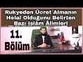 Rukyeden Ücret Almanın Helal Olduğunu Belirten Bazı İslam Alimleri (11)