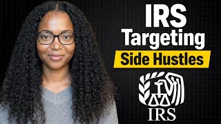IRS Cracking Down on Side Hustle Income (Avoid These Mistakes