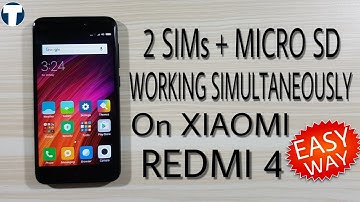 Xiaomi Redmi 4 - 2 SIMs + Micro SD Card Working Simultaneously (Simple & Easy Way)
