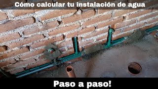 Calculando tu instalación de agua paso a paso