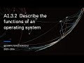 IB Computer Science Lesson 18 - A 1-3-2 Describe the functions of an operating system