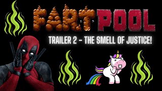 DEADPOOL Variant FARTPOOL & WOLVERINE Official Trailer 2: The Gasps, Giggles, and Gassy Goodness!