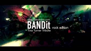 BANDit 3+ Tina Turner Tribute