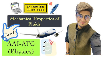 ✈️ Mechanical Properties of Fluids Lec-1 | Fluid Statics | AAI-ATC Physics by HV Sir