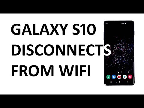 Samsung Galaxy S10 disconnects from WiFi network by itself