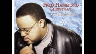 Video thumbnail of "Fred Hammond - Go Tell It On The Mountain"