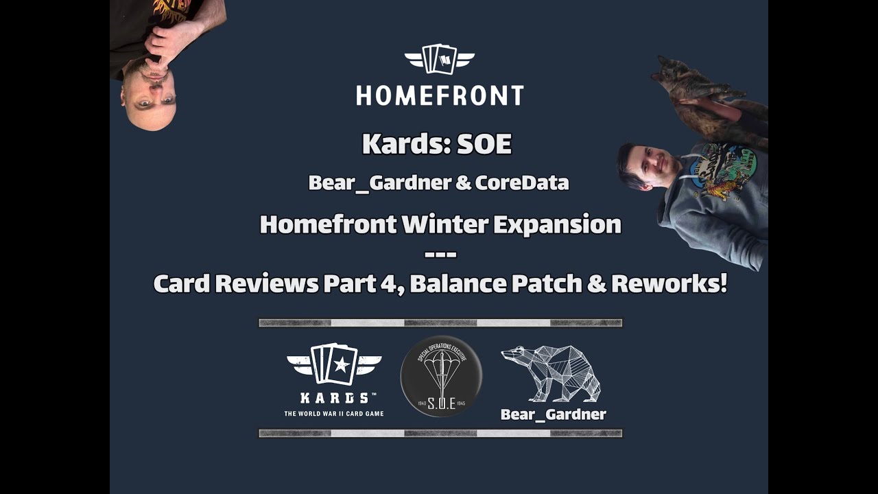 Kards: SOE Homefront Card Reviews Pt 4 (Bonus Balance Patch & Resistance Rework!)