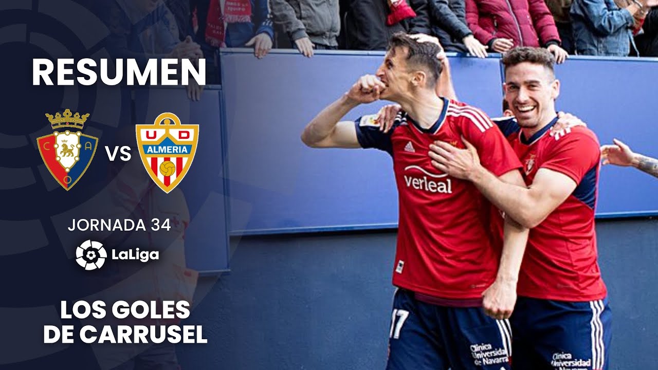 Osasuna se apunta a Europa | Resumen de goles del Osasuna 3 - 1 Almería ...