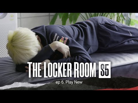 Play New | T1 THE LOCKER ROOM 2021 EP.6
