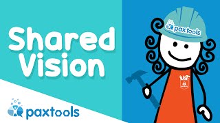 PAX Tools - Shared Vision / VisiΓ³n compartida