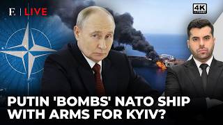Russia 'Destroys' NATO Ship Delivering Cargo For Ukraine? Kyiv Hits Back| Firstpost Live |4K