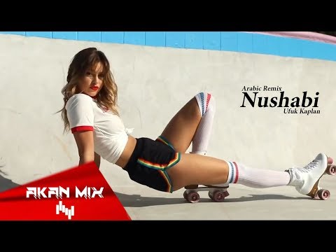 Arabic Remix - Nushabi (Ufuk Kaplan Remix)