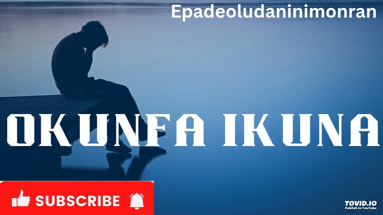 OKUNFA IKUNA