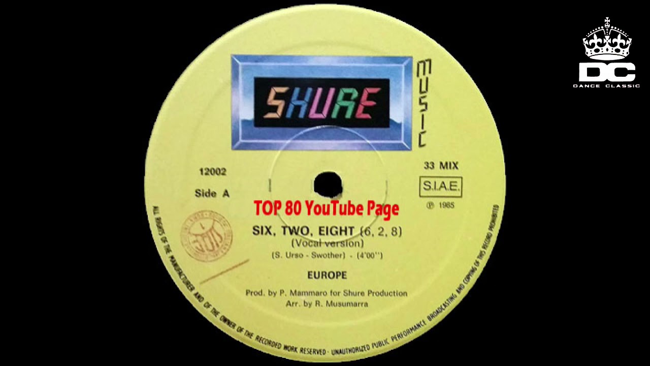 Europe - Six, Two, Eight (Extended Version)
