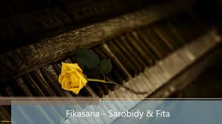 Fikasana (Nirina sy Liva) by Fita & Sarobidy